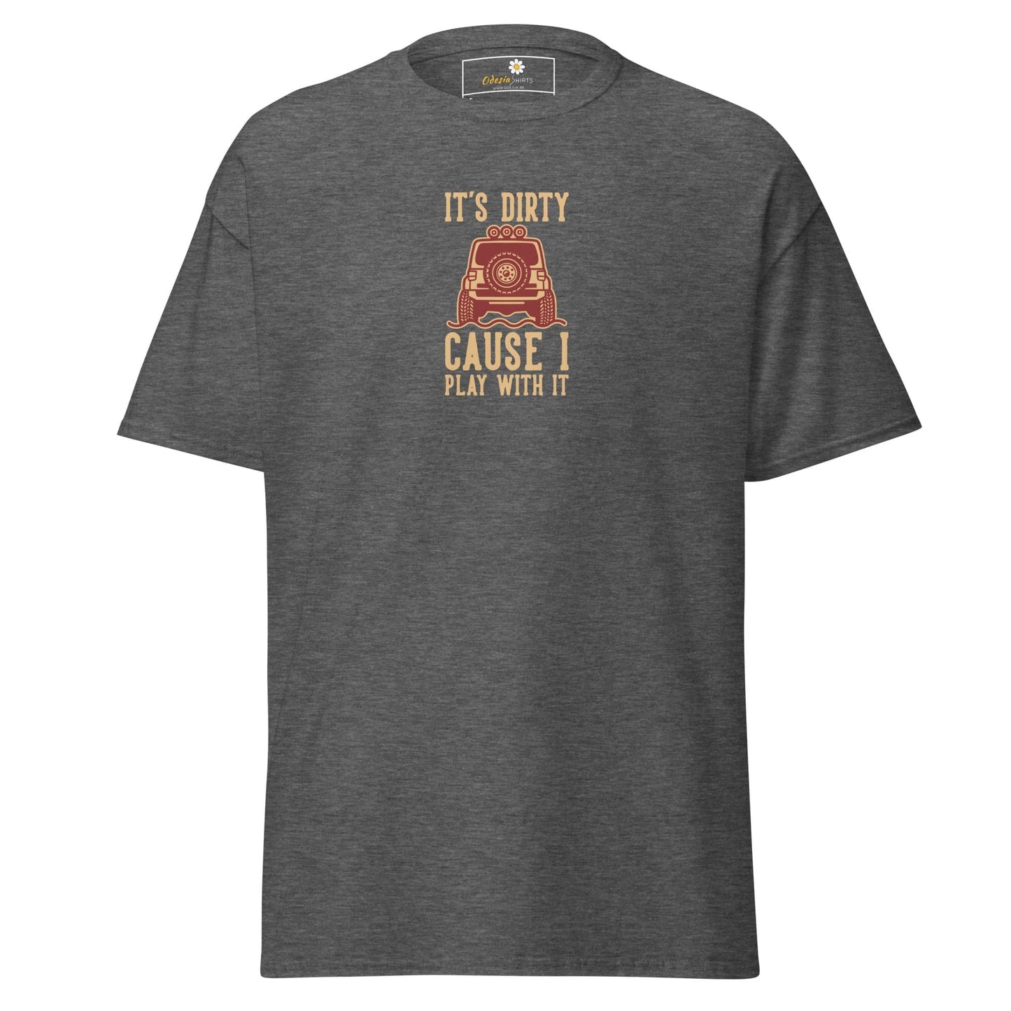 Unisex classic tee - MISC DIRTY CAUSE I PLAY - REGULAR - Dark Heather / S