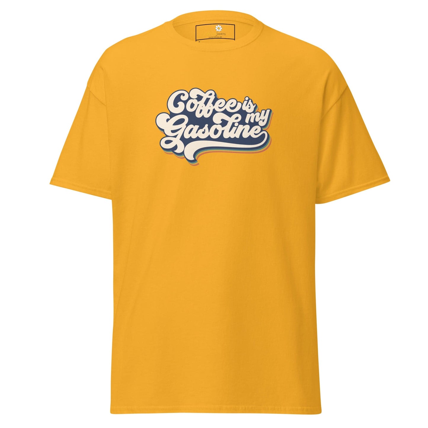 Unisex classic t-shirt - TEXT COFFEE IS MY GASEOLINE - REGULAR - Gold / S